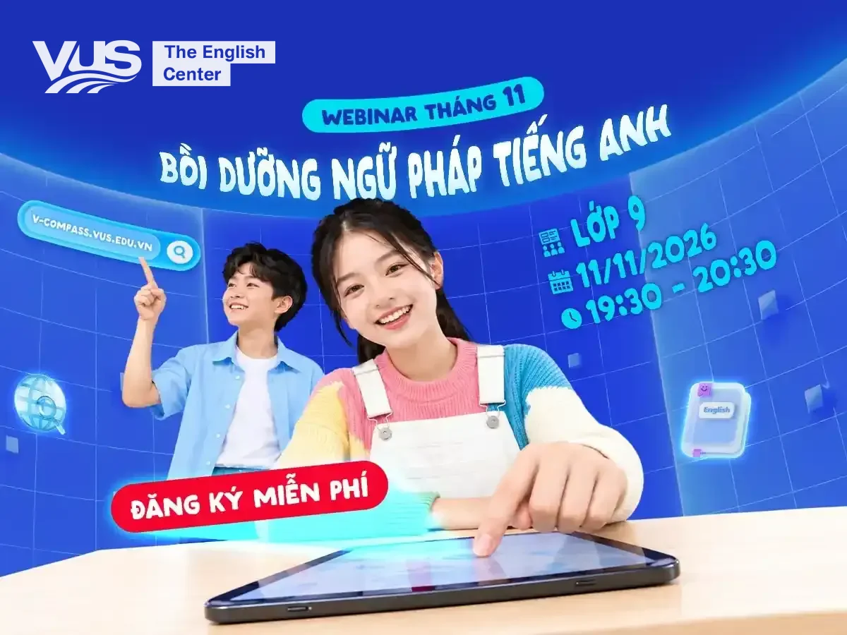 Bồi Dưỡng Ngữ Pháp Lớp 9 | Ngày 11/11/2026