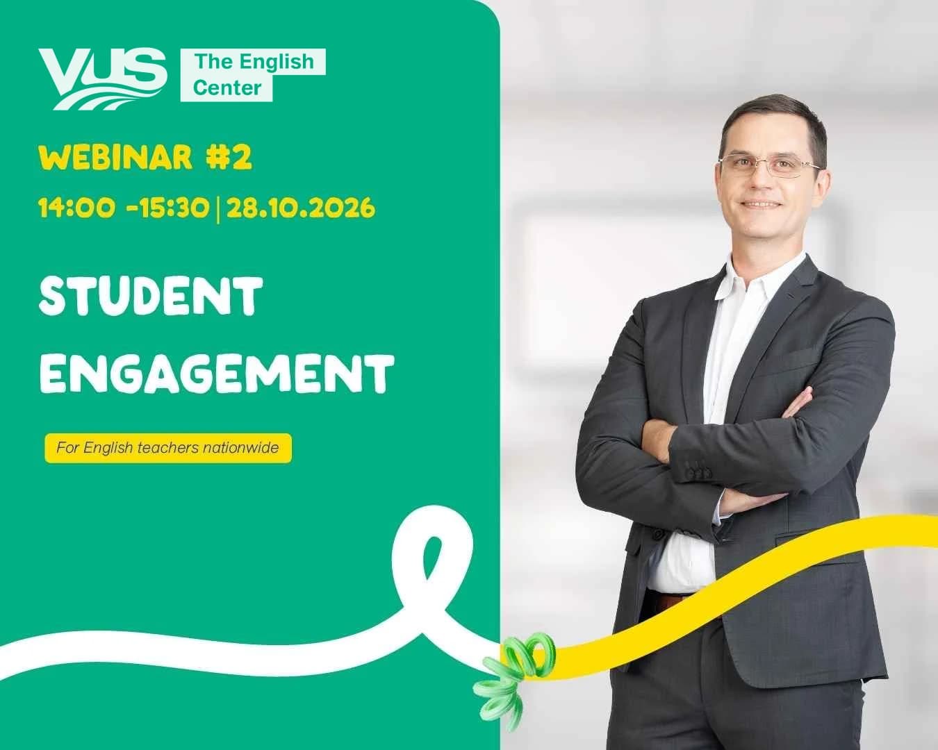 Webinar #2: Student Engagement