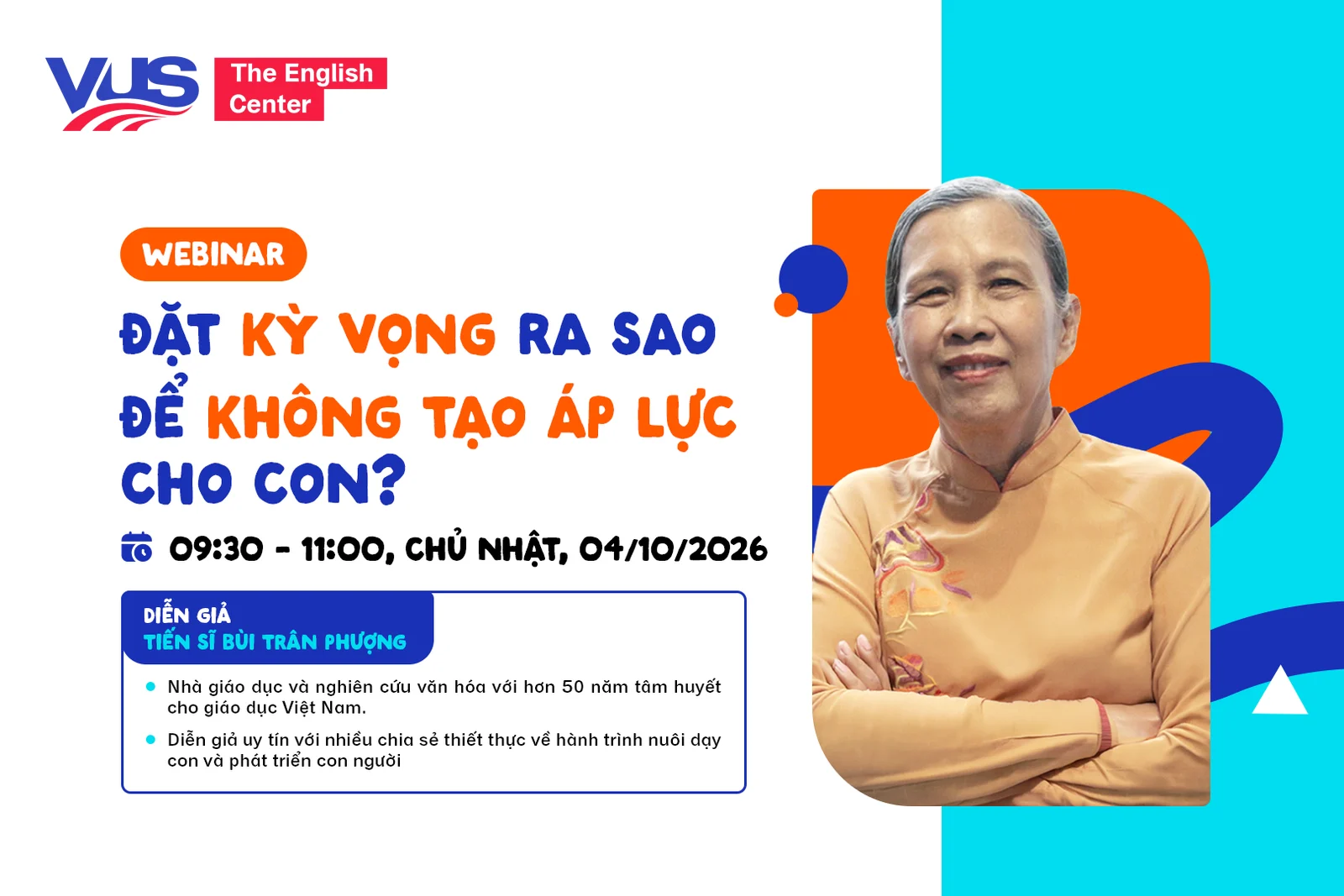 Webinar: Đặt kỳ vọng ra sao để không tạo áp lực cho con?